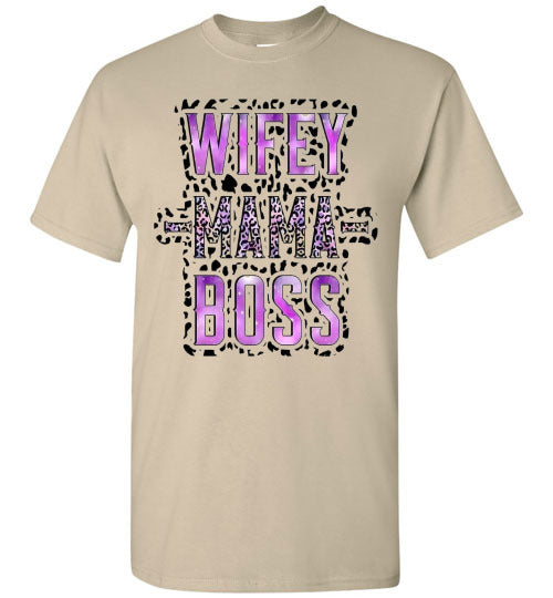 Wifey Mama Boss Graphic Tee Shirt Top T-Shirt