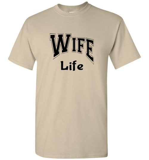 Wife Life Graphic Tee Shirt Top T-Shirt 31999