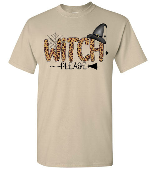 Witch Please Halloween Fall Tee Shirt Top T-Shirt Costume