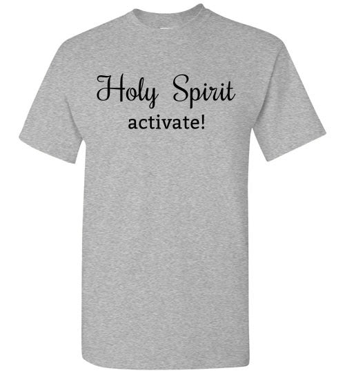 Holy Spirit Activate Tee Shirt Top T-Shirt 32182