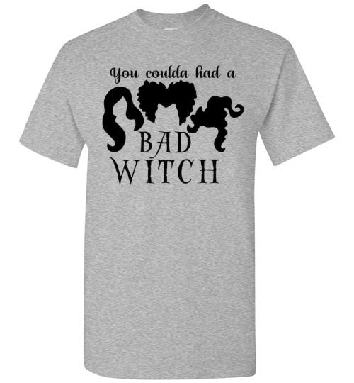 You Could Of Had A Bad Witch Funny Halloween Tee Shirt Top T-Shirt