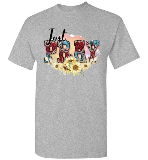 Just Pray Spiritual Christian Graphic Tee Shirt Top