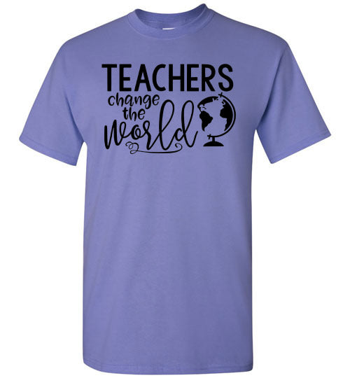 Teachers Change The World Tee Shirt Top T-Shirt