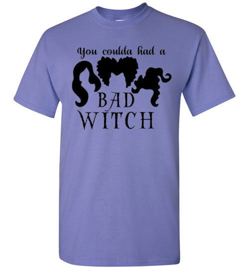 You Could Of Had A Bad Witch Funny Halloween Tee Shirt Top T-Shirt