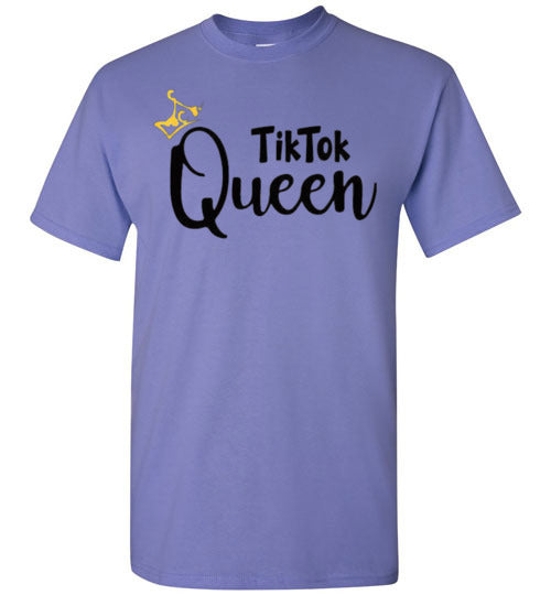 Tik Tok Queen Tee Shirt Top