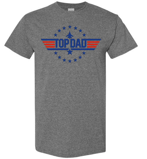 Top Dad Graphic Tee Shirt Top Father's Day Gift