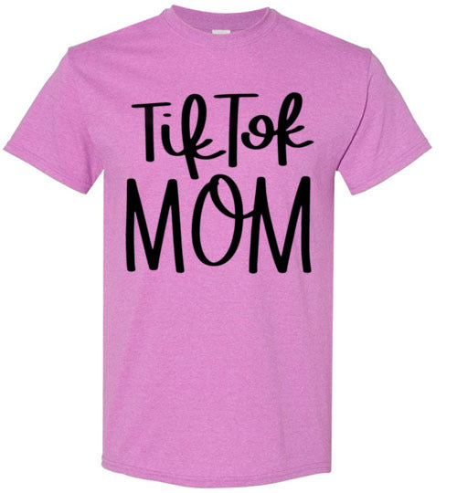 Tik Tok Mom Tee Shirt Top