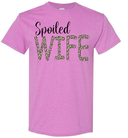 Spoiled Wife Funny Tee Shirt Top T-Shirt