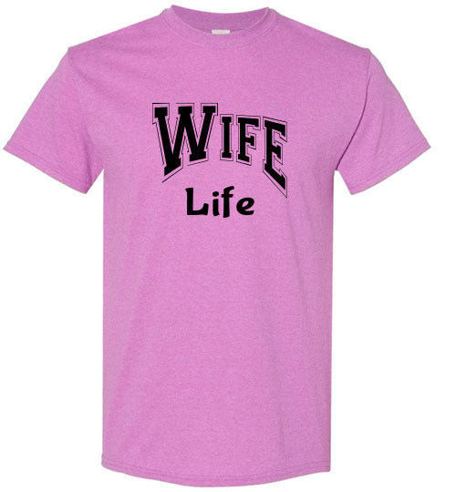 Wife Life Graphic Tee Shirt Top T-Shirt 31999