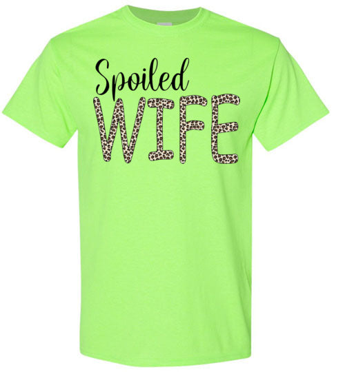 Spoiled Wife Funny Tee Shirt Top T-Shirt