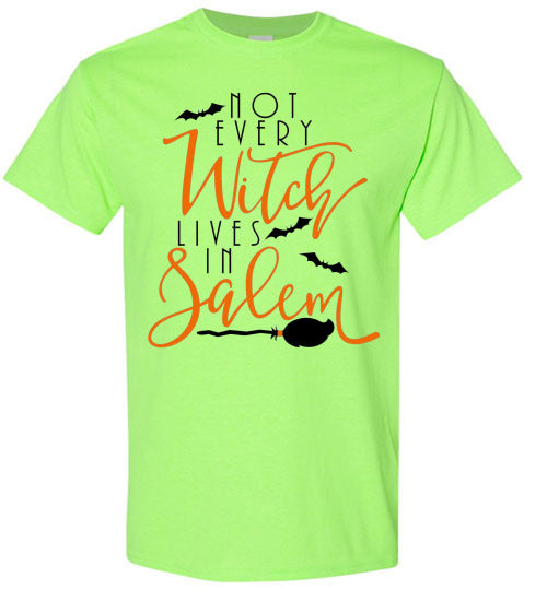 Not Every Witch Lives In Salem Halloween Fall Graphic Tee Shirt Top