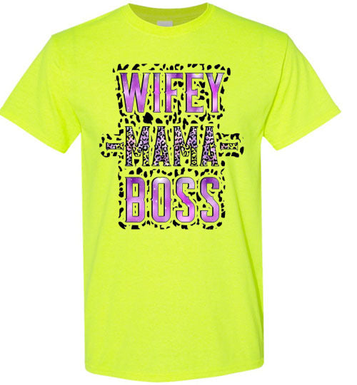 Wifey Mama Boss Graphic Tee Shirt Top T-Shirt