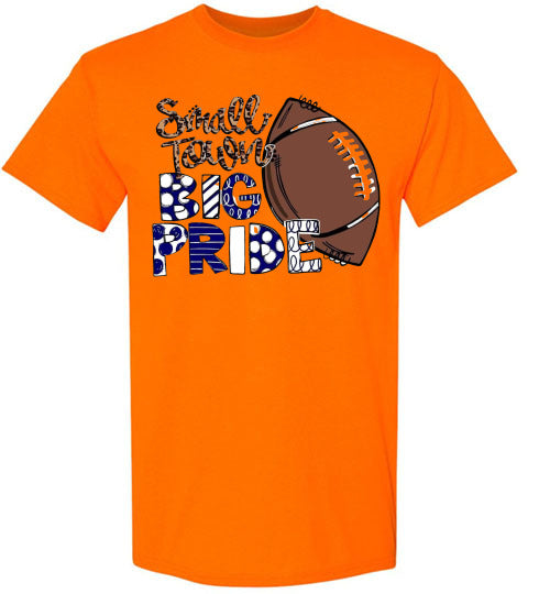 Small Town Big Pride Football Sports Graphic Tee Shirt Top