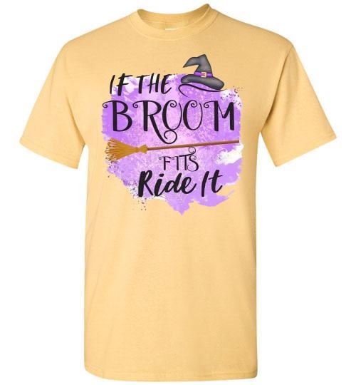 If The Broom Fits Witch Halloween Fall Tee Shirt Top T-Shirt Costume
