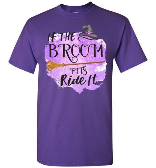 If The Broom Fits Witch Halloween Fall Tee Shirt Top T-Shirt Costume