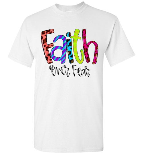 Faith Over Fear Christian Tee Shirt Top T-Shirt