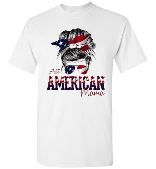 All American Mama Patriotic Graphic Tee Shirt Top T-Shirt