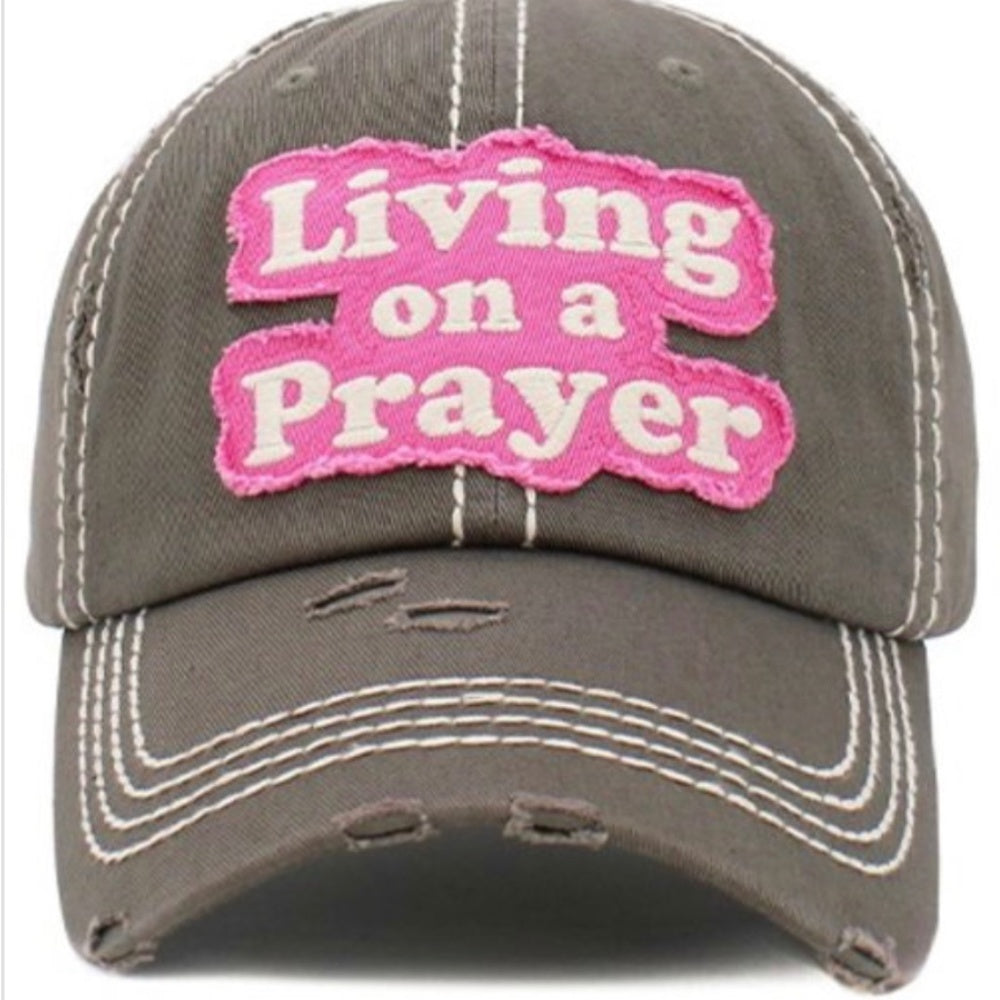 1458 Living On A Prayer Distressed Hat Cap