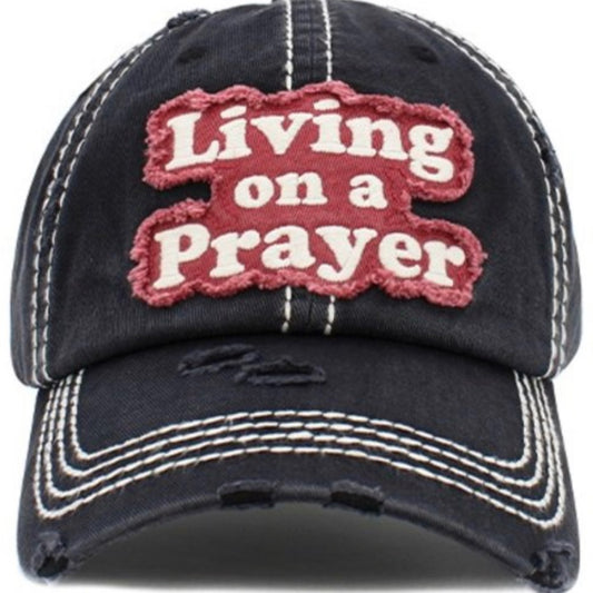 1473 Black Living On A Prayer Distressed Hat Cap